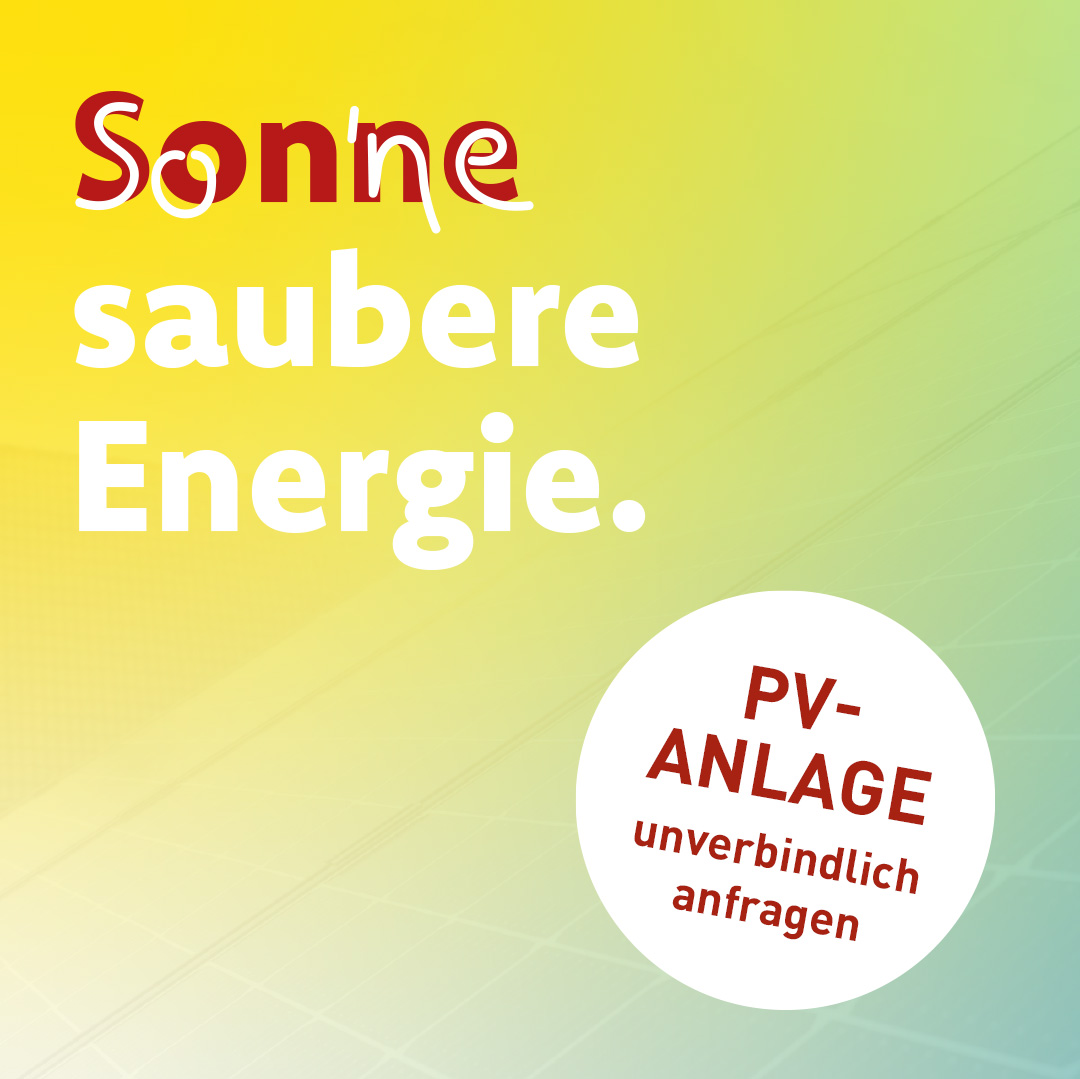 Layout der PV-Kampagne mit dem Text "So ’ne saubere Energie!“ und dem Aufruf, eine PV-Anlage unverbindlich anzufragen
